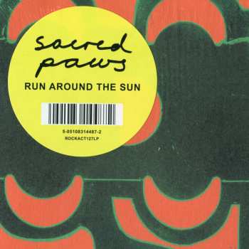 LP Sacred Paws: Run Around The Sun LTD | CLR 69811