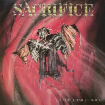 LP Sacrifice: On The Altar Of Rock 559468