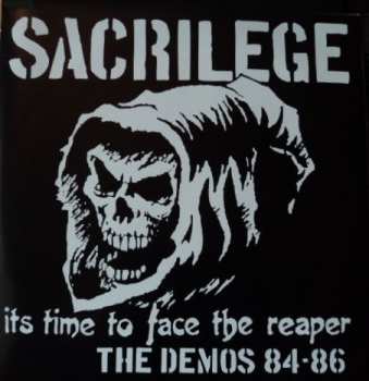 2LP Sacrilege: Its Time To Face The Reaper The Demos 84-86 CLR 379482