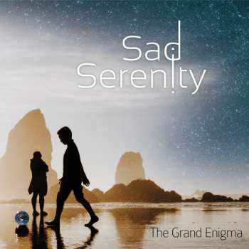 Album Sad Serenity: The Grand Enigma