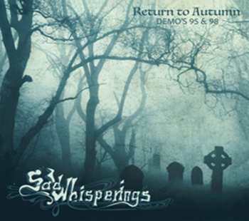 CD Sad Whisperings: Return To Autumn Demo's 95 & 98 617967