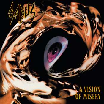 LP Sadus: A Vision Of Misery CLR | LTD | NUM 564745