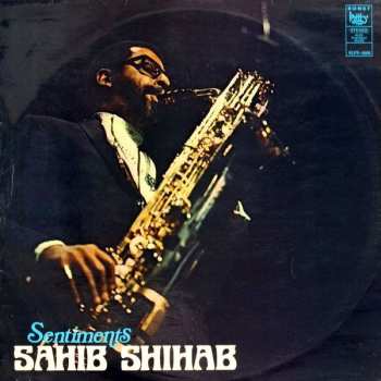 Album Sahib Shihab: Sentiments