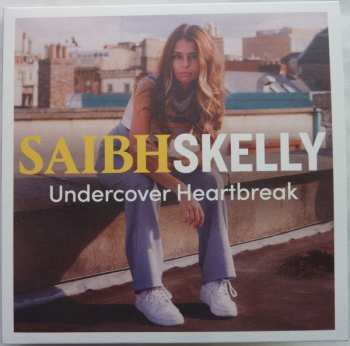 Album Saibh Skelly: Undercover Heartbreak