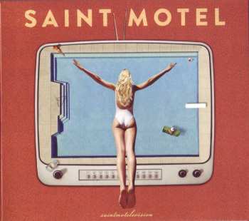 Album Saint Motel: Saintmotelevision