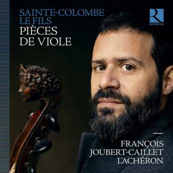 François Joubert-Caillet: Pièces De Viole