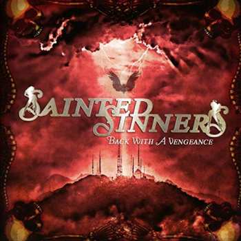 CD Sainted Sinners: Back With A Vengeance 3399