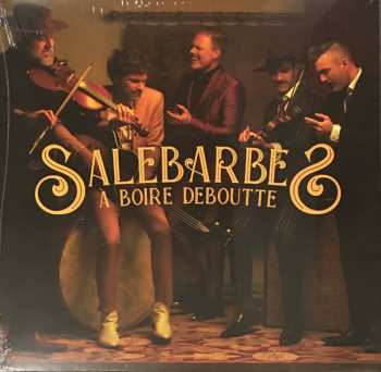 LP Salebarbes: À boire deboutte 590487