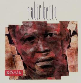 CD Salif Keita: Kō-Yȧn 642724