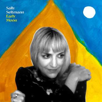 Album Sally Seltmann: Early Moon