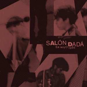 Album Salon Dada: 7-ensayo 1986