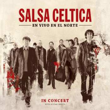 CD Salsa Celtica: En Vivo En El Norte 584957