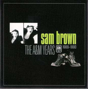 Sam Brown: The A&M Years 1988-1990 