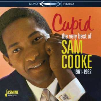 Album Sam Cooke: Cupid - The Very Best Of Sam Cooke 1961-1962