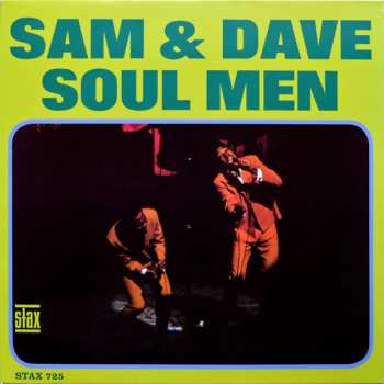 LP Sam & Dave: Soul Men 642284