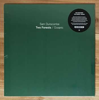 LP Sam Dunscombe: Two Forests / Oceanic LTD 577779