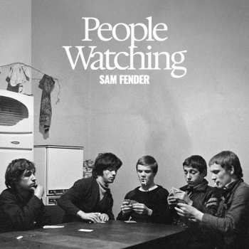 Album Sam Fender: People Watching