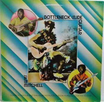 Sam Mitchell: Bottleneck / Slide Guitar