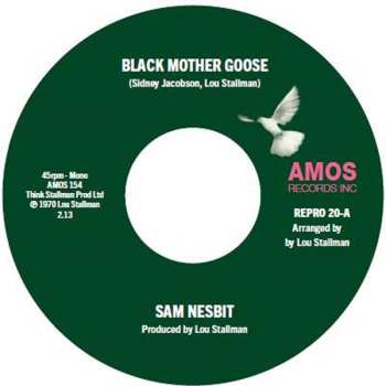 SP Sam Nesbit: Black Mother Goose / Chase Those Clouds Away 633799