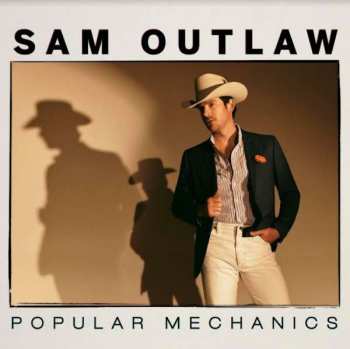 CD Sam Outlaw: Popular Mechanics 595266