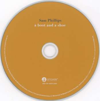 CD Sam Phillips: A Boot And A Shoe 635069