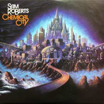 2LP Sam Roberts: Chemical City 609831