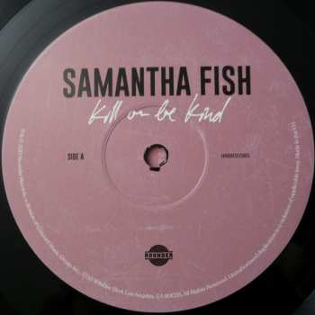 LP Samantha Fish: Kill Or Be Kind 389053