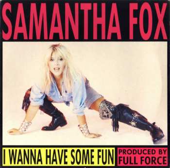 Album Samantha Fox: I Wanna Have Some Fun