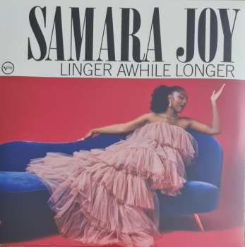 LP Samara Joy: Linger Awhile Longer 636270