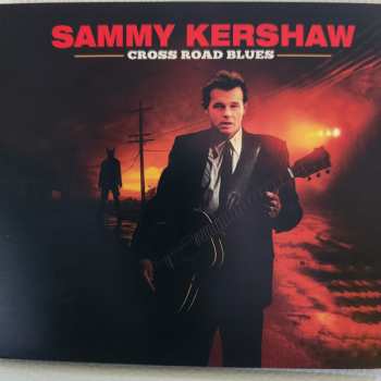 Album Sammy Kershaw: Cross Road Blues