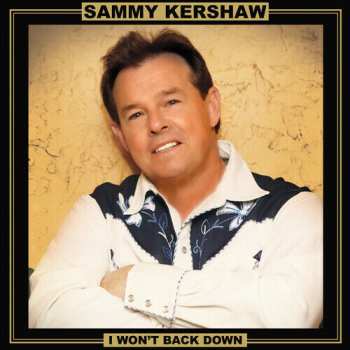 2LP Sammy Kershaw: I Won't Back Down CLR 592785