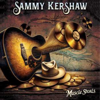 CD Sammy Kershaw: Muscle Shoals 647390