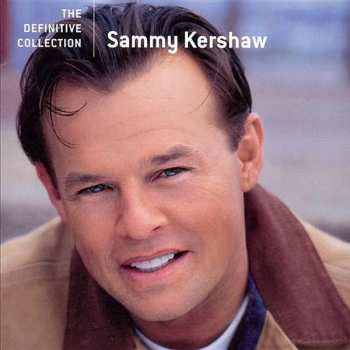 Album Sammy Kershaw: The Definitive Collection