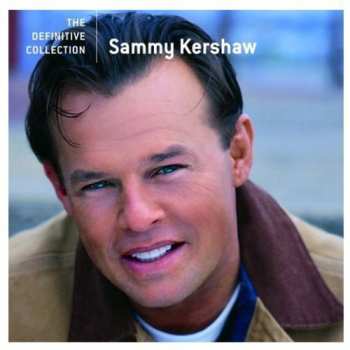 CD Sammy Kershaw: The Definitive Collection 646405