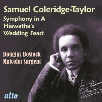 Album Sir Malcolm Sargent: Symphony In A / Hiawatha’s Wedding Feast