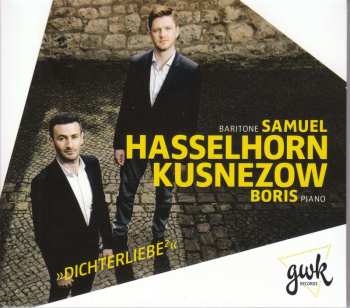 CD Samuel Hasselhorn: Dichterliebe² 538136