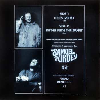 SP Samuel Purdey: Lucky Radio / Bitter With The Sweet LTD 594558