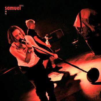 LP Samuel S.C.: 94​-​95 CLR | LTD 603488