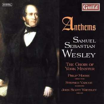 Album Samuel Sebastian Wesley: Anthems