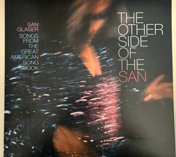 Album San Glaser: The Other Of The San