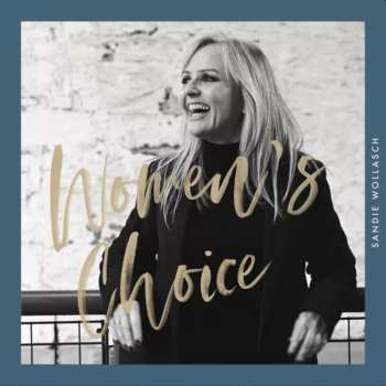 Album Sandra Wollasch: Women?s Choice