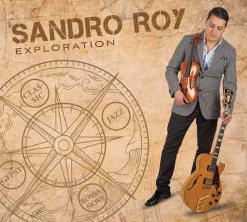 Sandro Roy: Exploration