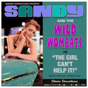 Album Sandy And The Wild Wombats: The Girl Can't Help It