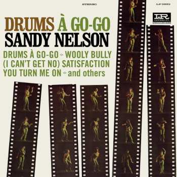 LP Sandy Nelson: Drums A Go-go 600947