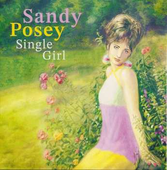 Album Sandy Posey: Single Girl / I Will Follow Him