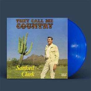 LP Sanford Clark: They Call Me Country CLR | LTD 503709