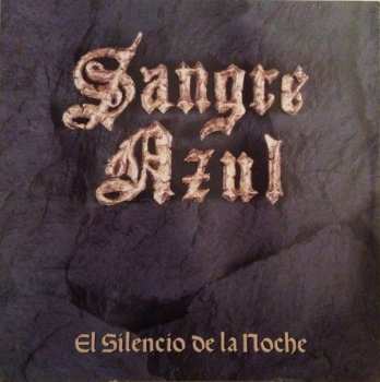 Album Sangre Azul: El Silencio De La Noche