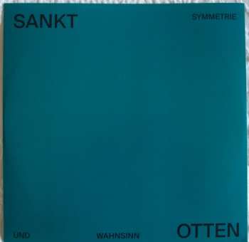 LP Sankt Otten: Symmetrie Und Wahnsinn 545735