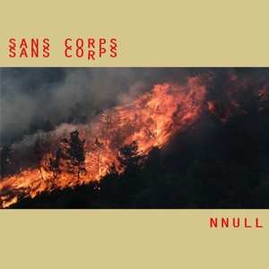 2LP Sans Corps: Nnull 559285