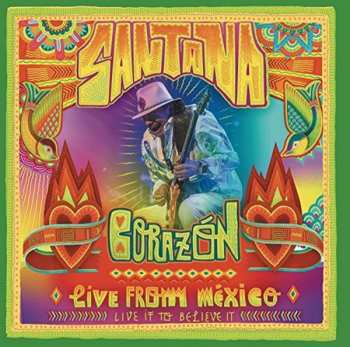 CD/DVD Santana: Corazón: Live From México - Live It To Believe It 7982